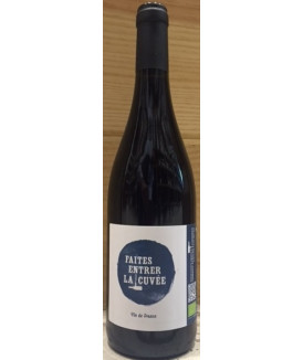 Vin de France Rouge "Faites...